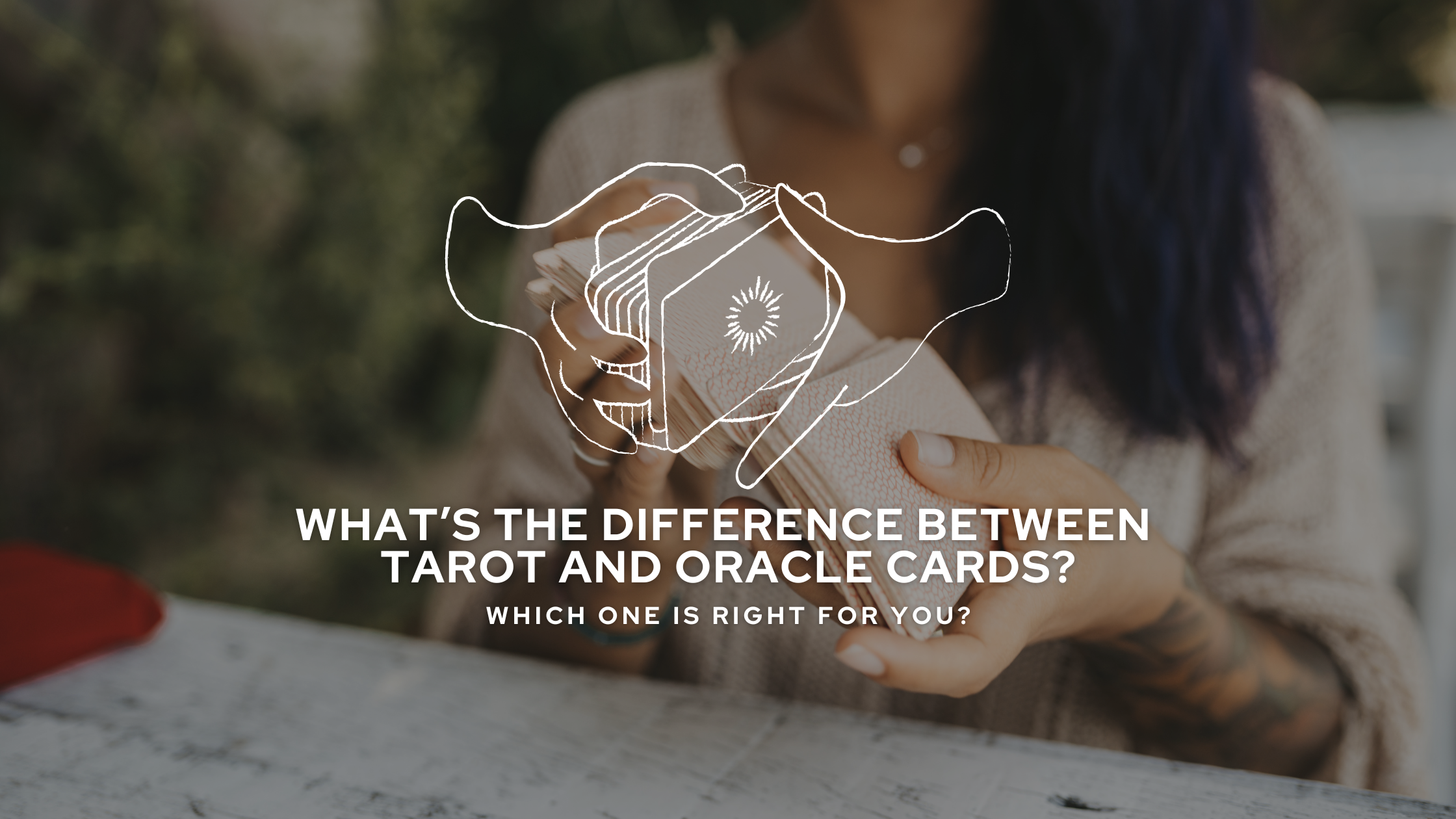 What’s the Difference Between Tarot and Oracle Cards? 🔮